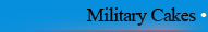 Military Cakes